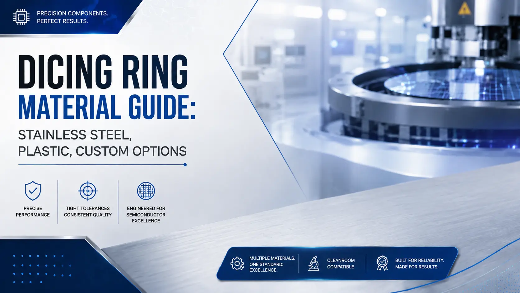 Dicing Ring Material guide